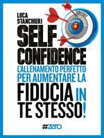   Self confidence