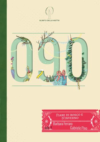 090. Fiabe di bosco e d'inverno. Ediz. a colori. Vol. 2 - Barbara Ferraro - Libro Albero delle Matite 2022 | Libraccio.it