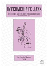 Basic jazz. Exercises and studies for double bass. Also for elettric bass. Ediz. per la scuola. Vol. 4
