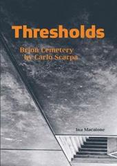 Thresholds. Brion cemetery by Carlo Scarpa