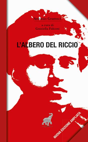 L'albero del riccio. Nuova ediz. - Antonio Gramsci - Libro Harpo 2019 | Libraccio.it