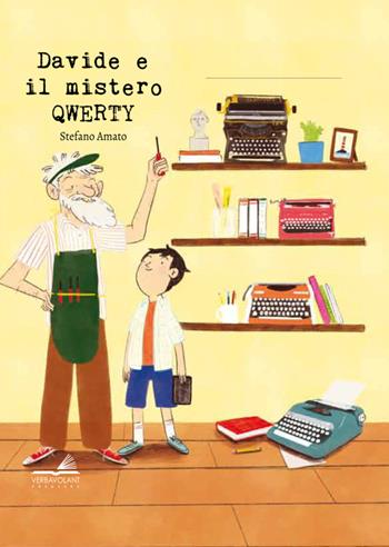 Davide e il mistero Qwerty - Stefano Amato - Libro VerbaVolant edizioni 2018, SegnaSTORIA | Libraccio.it