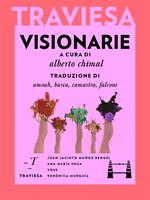  Visionarie