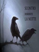   Scontro durante la notte