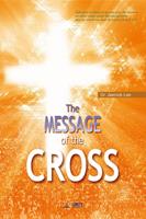   The Message of the Cross