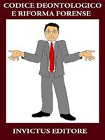   Codice deontologico e riforma forense