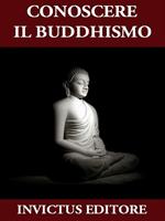   Conoscere il buddhismo