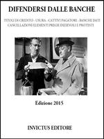   Difendersi dalle banche