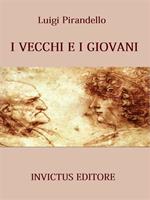   I vecchi e i giovani