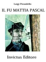   Il fu Mattia Pascal