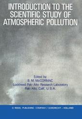Introduction to the Scientific Study of Atmospheric Pollution