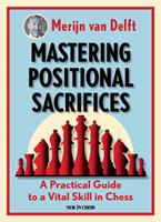   Mastering Positional Sacrifices
