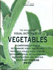 The agile rabbit visual dictionary of vegetables. Ediz. multilingue. Con CD-ROM