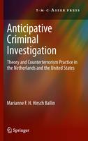   Anticipative Criminal Investigation