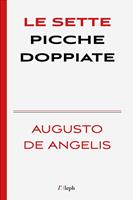   Le sette picche doppiate