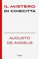   Il mistero di Cinecittà