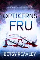   Optikerns fru