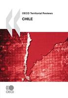   OECD Territorial Reviews: Chile 2009
