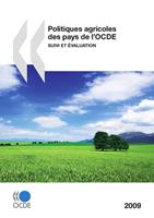   Politiques agricoles des pays de l&rsquo;OCDE 2009