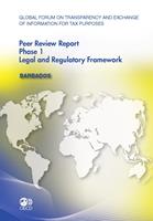 Global Forum on Transparency and Exchange of Information for Tax Purposes Peer Reviews: Barbados 2011
