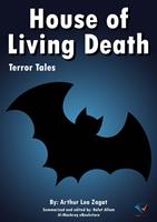   House of Living Death