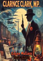   Clarence Clark, M.P