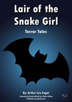   Lair of the Snake Girl