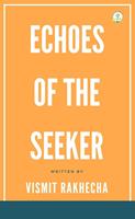   Echoes of the Seeker