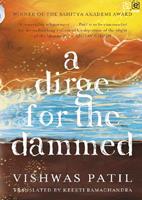   A Dirge for the Dammed