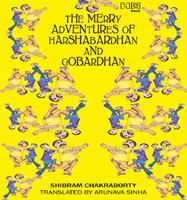   The Merry Adventures of Hardhabardhan & Gobardhan