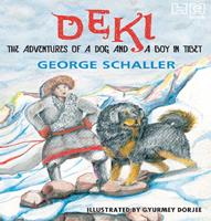  Deki: The Adventures of a Dog and a Boy in Tibet