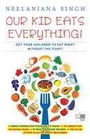   Our Kids Eats Everything