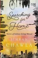   Searching for Home