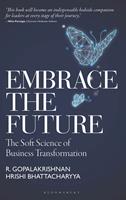   Embrace the Future