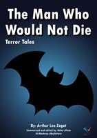   The Man Who Would Not Die