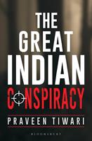   The Great Indian Conspiracy