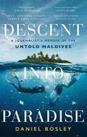   Descent into Paradise