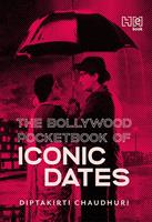   The Bollywood Pocketbook of Iconic Dates