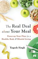   The Real Deal About Your Meal