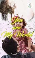   You Are My World