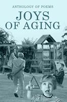   Joys Of Aging