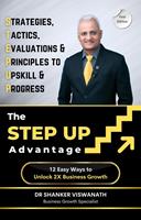   The Step Up Advantage