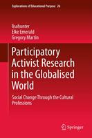   Participatory Activist Research in the Globalised World