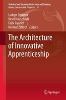   The Architecture of Innovative Apprenticeship