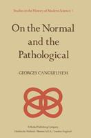   On the Normal and the Pathological