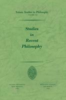   Studies in Recent Philosophy