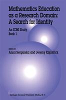   Mathematics Education as a Research Domain: A Search for Identity