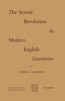   The Sexual Revolution in Modern English Literature