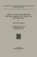   Some Factors Influencing Postwar Emigration from the Netherlands
