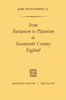 From Puritanism to Platonism in Seventeenth Century England